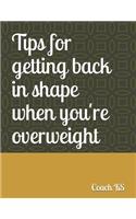 Tips for getting back in shape