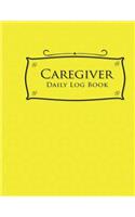 Caregiver Daily Log Book