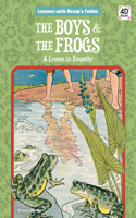 Boys & the Frogs: A Lesson in Empathy