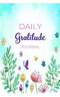 Daily Gratitude Journal: A 52 Week Guide To Cultivate An Attitude Of Gratitude Find Happiness and Peace Daily With Beautiful Floral Butterfly Design For Women(Volume 2)