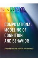 Computational Modeling of Cognition and Behavior