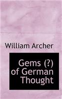 Gems (? of German Thought