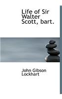 Life of Sir Walter Scott, Bart.: (English)