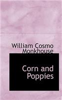 Corn and Poppies: (English)