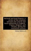 National and Local Finance, a Review of the Relations Between the Central and Local Authorities in E