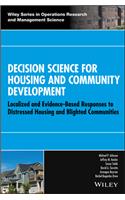 Decision Science for Housing and Community Development