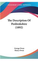 The Description Of Penbrokshire (1892): (English)