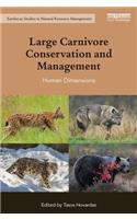 Large Carnivore Conservation and Management