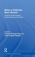 When a Child Has Been Abused