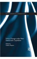 Policy Change under New Democratic Capitalism