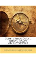 Compte Rendu De La ... Session, Volume 2; volume 8