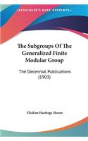 The Subgroups of the Generalized Finite Modular Group