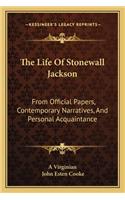 The Life Of Stonewall Jackson