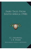 Fairy Tales from South Africa (1908)