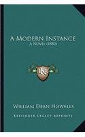 A Modern Instance