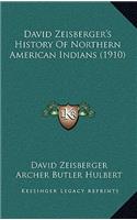 David Zeisberger's History Of Northern American Indians (1910)