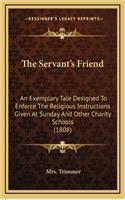 The Servant's Friend