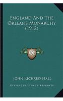 England And The Orleans Monarchy (1912)