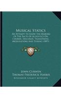 Musical Statics