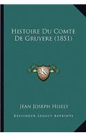 Histoire Du Comte De Gruyere (1851)