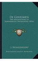 De Geheimen: Der Magnetiseurs En Somnambules Ontmaskerd (1816)