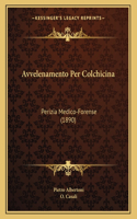 Avvelenamento Per Colchicina