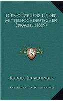 Die Congruenz In Der Mittelhochdeutschen Sprache (1889)