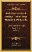 Della Personalidad Juridica De Los Entes Morales Y Del Estado