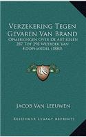 Verzekering Tegen Gevaren Van Brand