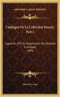 Catalogue De La Collection Rouyer, Part 1
