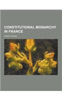 Constitutional Monarchy in France
