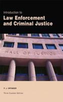 Introduction to Law Enforcement and Criminal Justice