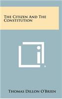 The Citizen and the Constitution