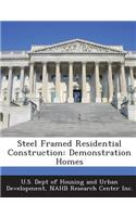 Steel Framed Residential Construction