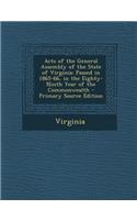 Acts of the General Assembly of the State of Virginia: Passed in 1865-66, in the Eighty-Ninth Year of the Commonwealth - Primary Source Edition