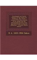 Genealogical and Family History of the County of Jefferson, New York; A Record of the Achievements of Her People and the Phenomenal Growth of Her Agri