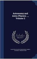 Astronomy and Astro-Physics ..., Volume 2