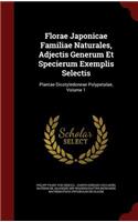 Florae Japonicae Familiae Naturales, Adjectis Generum Et Specierum Exemplis Selectis
