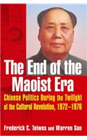 The End of the Maoist Era