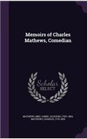 Memoirs of Charles Mathews, Comedian