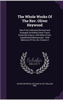 The Whole Works Of The Rev. Oliver Heywood