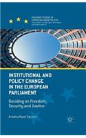 Institutional and Policy Change in the European Parliament