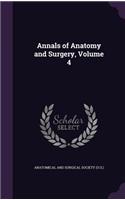 Annals of Anatomy and Surgery, Volume 4