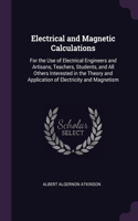 Electrical and Magnetic Calculations