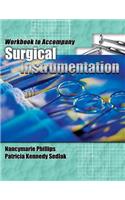Workbook for Phillips/Sedlak's Surgical Instrumentation