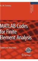 MATLAB Codes for Finite Element Analysis: Solids and Structures