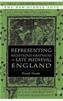 Representing Righteous Heathens in Late Medieval England