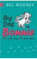 Big Dog Bonnie