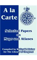 A la Carte
