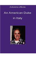 An American Duke in Italy